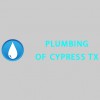 Plumbing Of Cypress TX